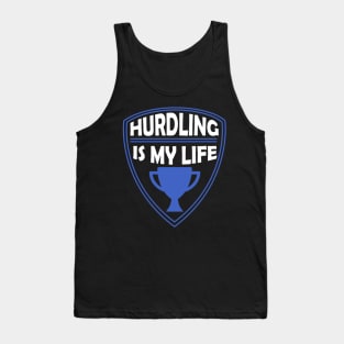 Hurdling is my Life Gift Tank Top